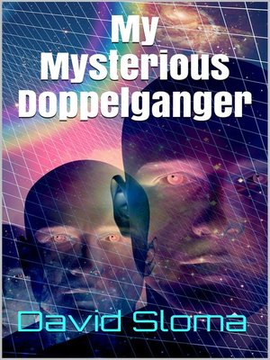 cover image of My Mysterious Doppelganger